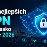 10 nejlepších VPN pro ČR v roce 2026