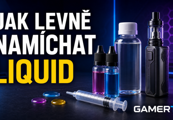 Jak levně namíchat liquid do elektronické cigarety na GAMERT.cz